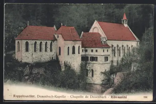AK Rappoltsweiler, Chapelle de Dusenbach, Ribeauvillé