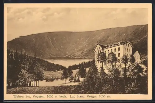 AK Lac blanc /Vosges, Vue sur le lac et le bâtiment environnant
