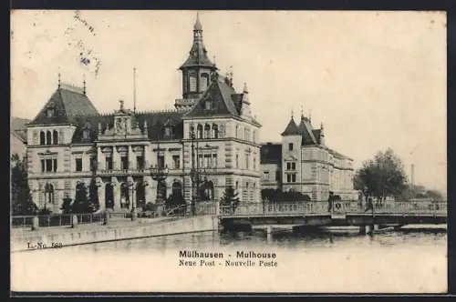 AK Mulhouse, Nouvelle Poste et pont sur la rivière