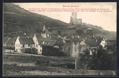 AK Kaysersberg, Les ruines du Château de Kaysersberg et vue du village en Alsace