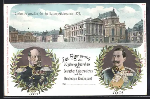 Künstler-AK 30 Jahre Kaiserproklamation zu Versailles 1871, Schloss zu Versailles, Ganzsache