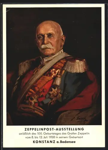 Künstler-AK Konstanz a. Bodensee, Zeppelinpost-Ausstellung, 100. Geburtstag des Grafen Zeppelin 1938, Ganzsache