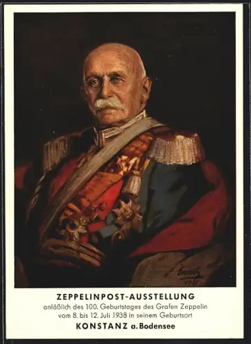 Künstler-AK Konstanz a. Bodensee, Zeppelinpost-Ausstellung, 100. Geburtstag des Grafen Zeppelin 1938, Ganzsache