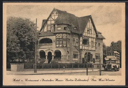 AK Berlin-Zehlendorf, Hotel und Restaurant Deutsches Haus von M. Winster, Berliner Strasse 15