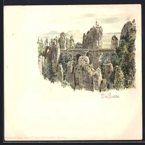 Lithographie Bastei, Brücke im Elbsandsteingebirge