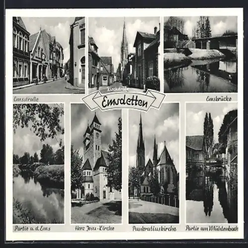 AK Emsdetten, Emsstrasse, Herz Jesu-Kirche, Pauluskerk, Emsbrücke, Mühlenbach, Partie an der Ems