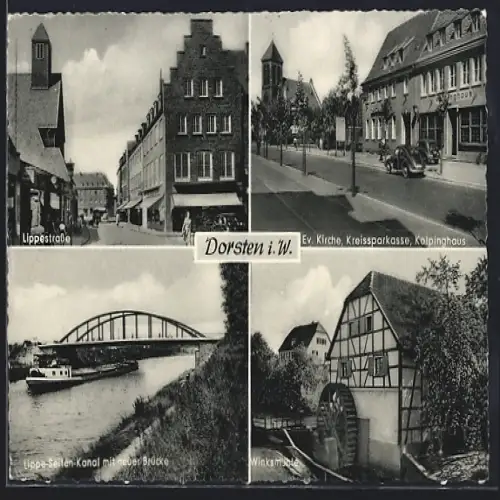 AK Dorsten i. W., Lippestrasse, Ev. Kirche, Kreissparkasse, Kolpinghaus, Lippe-Kanal, Windmühle