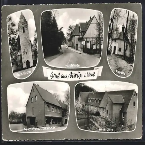 AK Darup i. Westf., Kath. Kirche, Hauptstrasse, Kapelle, Geschäftshaus Rückmann, Volksschule