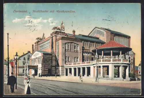 AK Dortmund, Stadttheater mit Musikpavillon