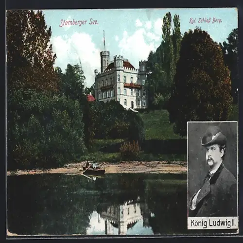 AK Kgl. Schloss Berg am Starnberger See, König Ludwig II.