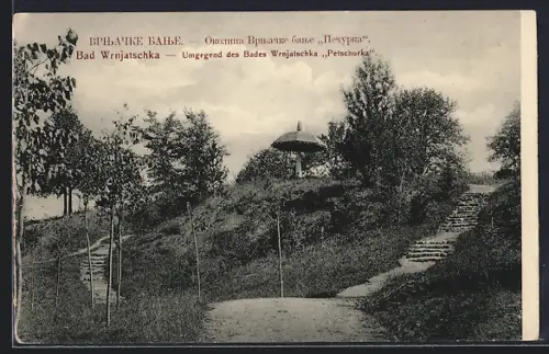AK Bad Wrnjatschka, Umgegend des Bades Wrnjatschka Petschurka