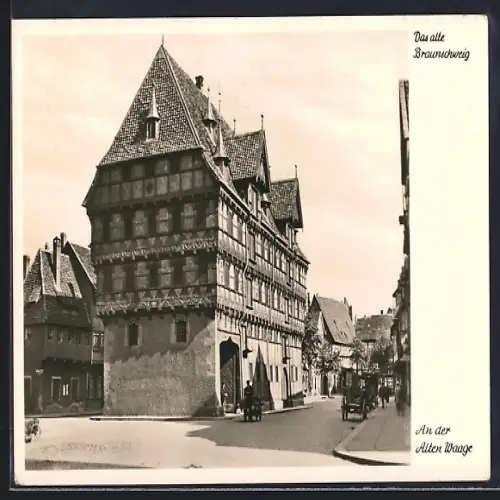 AK Braunschweig, An der Alten Waage vor der Zerstörung