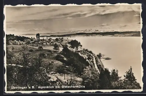 AK Überlingen a. B., Alpenblick bei Gletschermühle