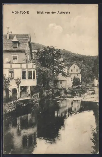 AK Montjoie, Blick von der Aubrücke