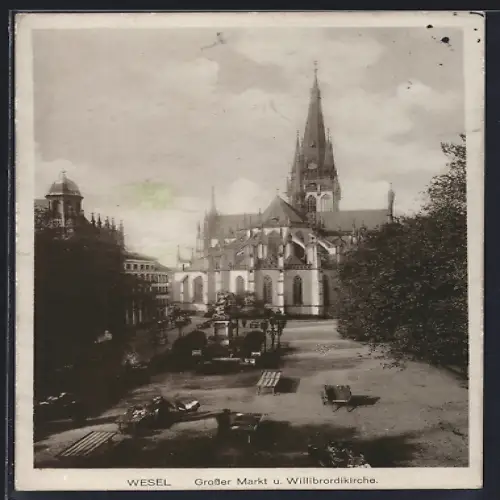 AK Wesel, Grosser Markt u. Willibrordikirche
