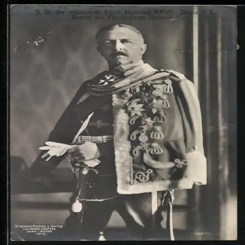 AK Fürst Heinrich XXVII. Reuss j. L., Regent des Fürstentums Reuss ä. L.