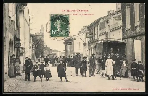 AK Noé /Haute-Garonne, Grand`Rue