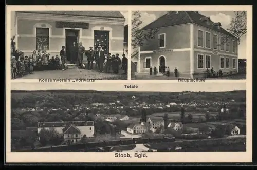 AK Stoob /Bgld., Konsumverein Vorwärts, Hauptschule und Totalansicht
