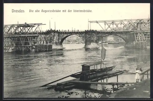 AK Dresden, Die alte Augustusbrücke mit der Interimsbrücke