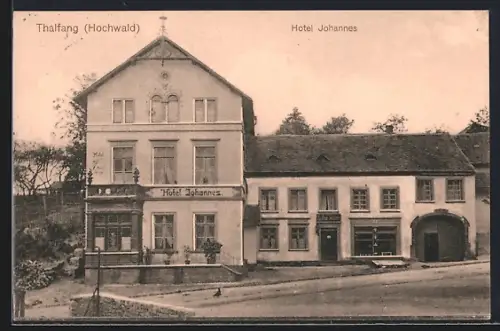 AK Thalfang /Hochwald, Hotel Johannes mit Gasthaus