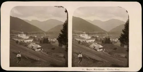 Stereo-Fotografie NPG, Ansicht Ettal, Blick nach dem Kloster Ettal