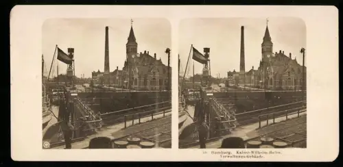 Stereo-Fotografie NPG, Ansicht Hamburg, Verwaltungsgebäude am Kaiser-Wilhelm-Hafen