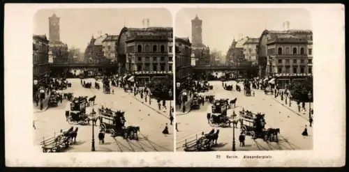 Stereo-Fotografie NPG, Ansicht Berlin, Alexanderplatz mit Kutschen und Blick zum Bahnhof