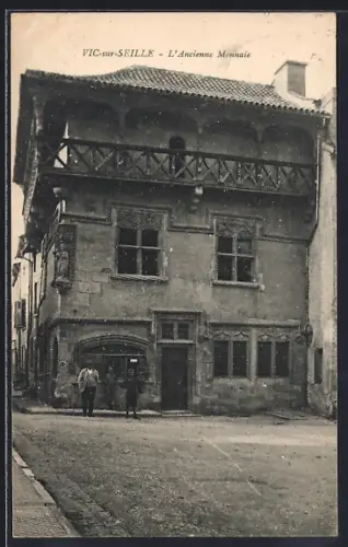 AK Vic-sur-Seille, L`Ancienne Monnaie