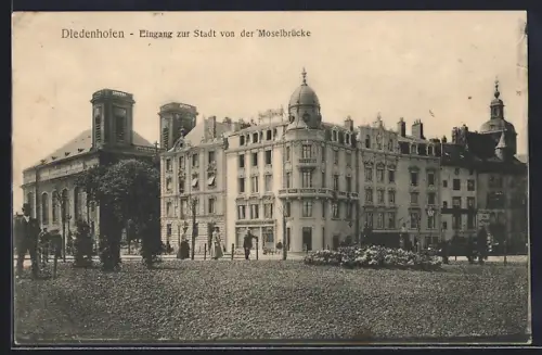 AK Diedenhofen, Eingang zur Stadt von der Moselbrücke