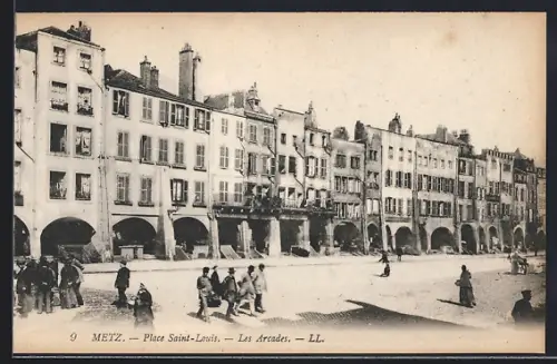 AK Metz, Place Saint-Louis, Les Arcades