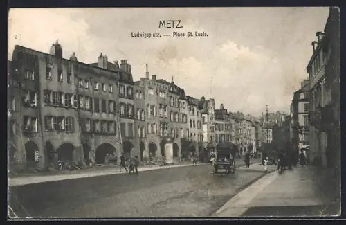 AK Metz, Place St. Louis