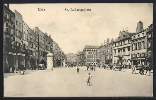 AK Metz, St. Ludwigsplatz