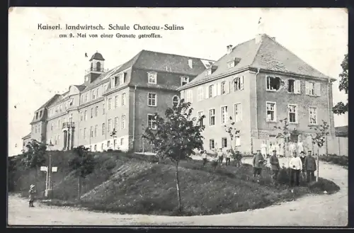 AK Château-Salins, École impériale agricole touchée par un obus le 9 mai