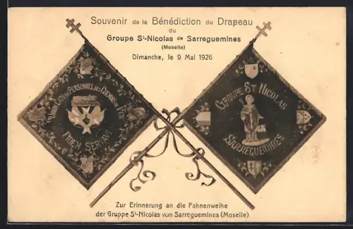 AK Sarreguemines, Souvenir de la Bénédiction du Drapeau du Groupe St-Nicolas, le 9 Mai 1926