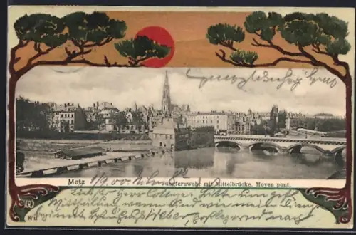 AK Metz, Jungfernwehr mit Mittelbrücke und Stadtansicht