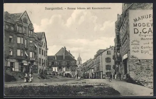 AK Saargemünd, Herzog-Johann-Strasse mit Kasernenstrasse