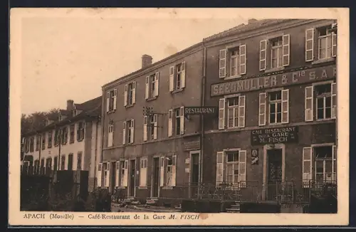 AK Apach /Moselle, Café-Restaurant de la Gare M. Fisch
