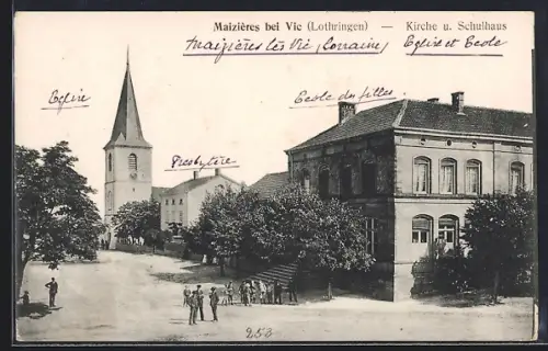 AK Maizières /Vic, Église et école des filles