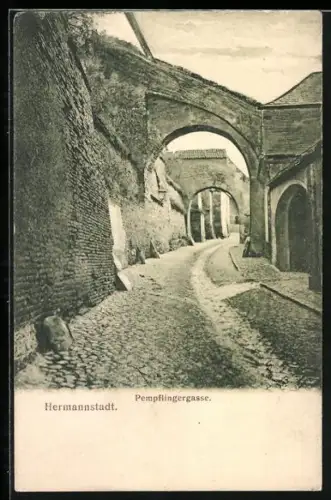 AK Hermannstadt, Pempflingergasse mit Tordurchgängen