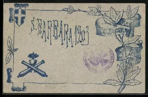 Künstler-AK S. Barbara 1903, Gekreuzte Kanonenrohre der Feldartillerie