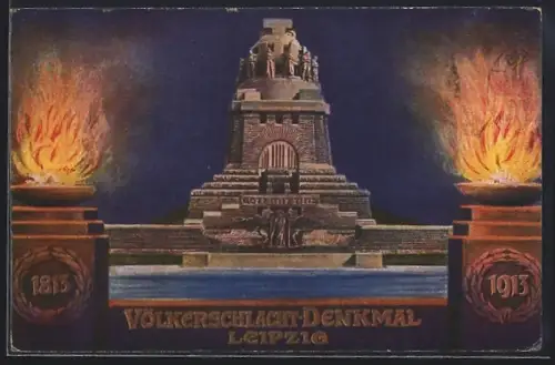 Künstler-AK Leipzig, Völkerschlacht-Denkmal, 1813-1913, Gott mit uns, Feuerschalen, Ganzsache