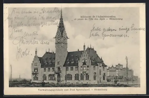 AK Strassburg, Verwaltungsgebäude und Post Sporeninsel