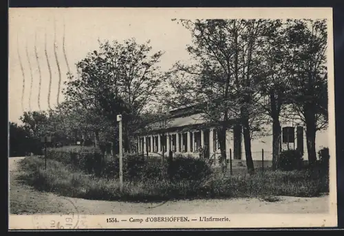 AK Oberhoffen, L`Infirmerie du camp d`Oberhoffen