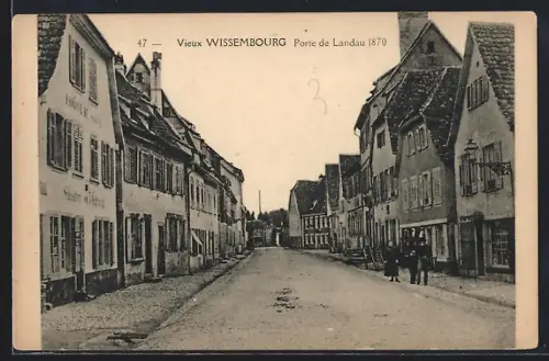AK Wissembourg, Porte de Landau 1870 dans le vieux quartier