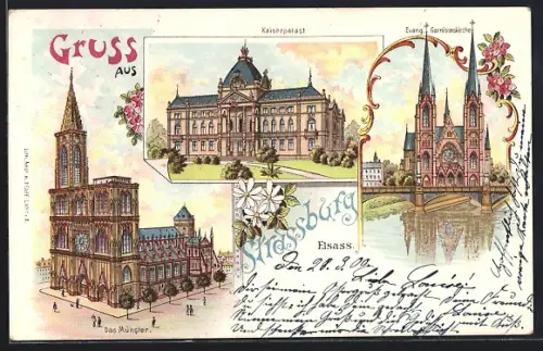 Lithographie Strassburg /Elsass., Kaiserpalast, Münster, Evang. Garnisonskirche