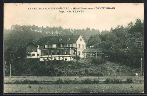 AK Hoh-Koenigsbourg, Hôtel-Restaurant Danielsrain, Prop. Ch. Frantz