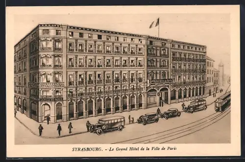 AK Strasbourg, Le Grand Hôtel de la Ville de Paris avec voitures et tramway