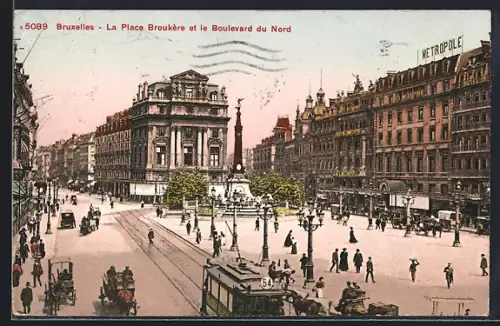 AK Bruxelles, La Place Broukère et le Boulevard du Nord, Strassenbahn