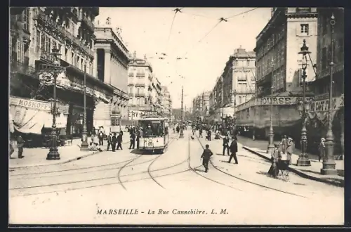 AK Marseille, La Rue Cannebière, Strassenbahn