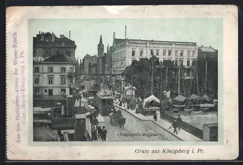 AK Königsberg i. Pr., Kneiphöfische Landgasse, Strassenbahn